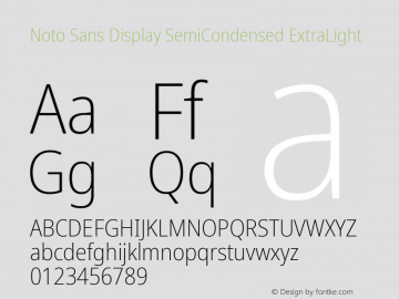 Noto Sans Display SemiCondensed ExtraLight Version 2.000;GOOG;noto-source:20170915:90ef993387c0; ttfautohint (v1.7) Font Sample