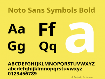 Noto Sans Symbols Bold Version 2.000;GOOG;noto-source:20170915:90ef993387c0; ttfautohint (v1.7) Font Sample