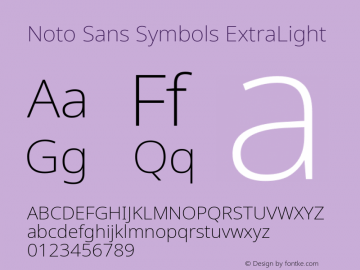 Noto Sans Symbols ExtraLight Version 2.000;GOOG;noto-source:20170915:90ef993387c0; ttfautohint (v1.7) Font Sample