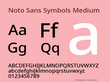 Noto Sans Symbols Medium Version 2.000;GOOG;noto-source:20170915:90ef993387c0 Font Sample