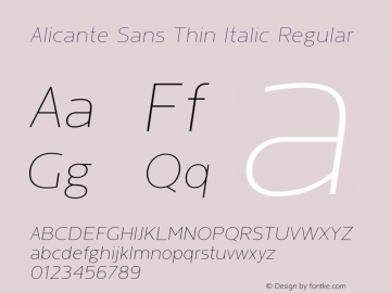 Alicante Sans Thin Italic Version 1.00图片样张