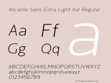 AlicanteSans-ExtraLightItalic Version 1.00 Font Sample