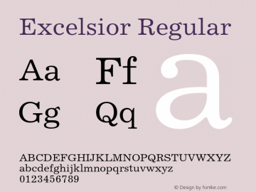 Excelsior Regular Version 2.025;PS 002.000;hotconv 1.0.51;makeotf.lib2.0.18671 Font Sample