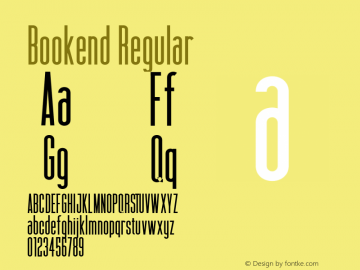 Bookend Regular Version 1.000 Font Sample