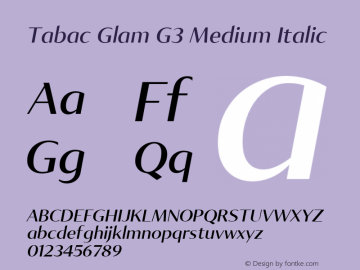 Tabac Glam G3 Medium Italic Version 001.000 Font Sample