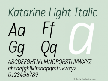 Katarine Light Italic Version 2.000 Font Sample