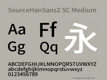 SourceHanSans2 SC Medium Version 1.004 December 3, 2017 Font Sample