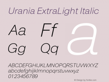 Urania-ExtraLightIt Version 1.000 Font Sample