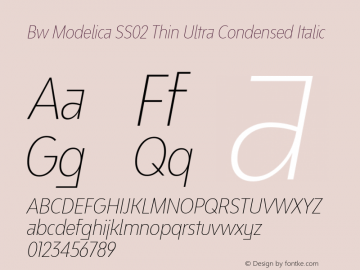 Bw Modelica SS02 Thin Ultra Condensed Italic Version 2.000;PS 002.000;hotconv 1.0.88;makeotf.lib2.5.64775图片样张