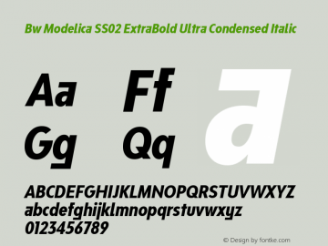 Bw Modelica SS02 ExtraBold Ultra Condensed Italic Version 2.000;PS 002.000;hotconv 1.0.88;makeotf.lib2.5.64775 Font Sample