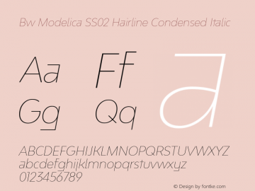 Bw Modelica SS02 Hairline Condensed Italic Version 2.000;PS 002.000;hotconv 1.0.88;makeotf.lib2.5.64775图片样张