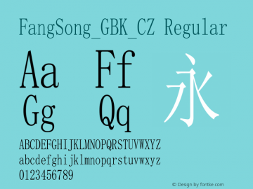 FangSong_GBK_CZ Version 2.00 February 20, 2009图片样张