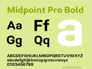 Midpoint Pro Bold Version 1.000; ttfautohint (v0.97) -l 8 -r 50 -G 200 -x 14 -f dflt -w G图片样张