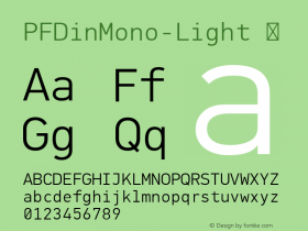 ☞PFDinMono-Light Version 1.000;com.myfonts.parachute.pf-din-mono.light.wfkit2.h1bb Font Sample