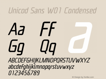 UnicodSansW01-CondRegularIt Version 1.00 Font Sample