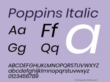 Poppins Italic Version 3.010;PS 1.000;hotconv 16.6.54;makeotf.lib2.5.65590 Font Sample