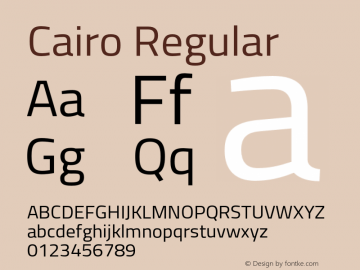 Cairo Regular Version 2.100;PS 002.100;hotconv 1.0.88;makeotf.lib2.5.64775 Font Sample