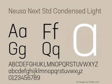 NeusaNextStd-CondensedLight Version 1.002;PS 001.002;hotconv 1.0.88;makeotf.lib2.5.64775图片样张