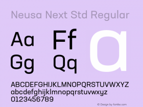 NeusaNextStd-Regular Version 1.002;PS 001.002;hotconv 1.0.88;makeotf.lib2.5.64775 Font Sample