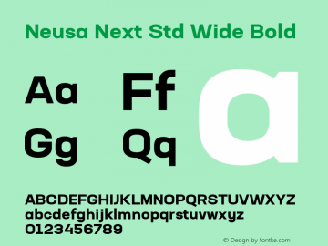 NeusaNextStd-WideBold Version 1.002;PS 001.002;hotconv 1.0.88;makeotf.lib2.5.64775 Font Sample