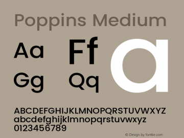 Poppins Medium Version 3.100;PS 1.000;hotconv 16.6.54;makeotf.lib2.5.65590 Font Sample