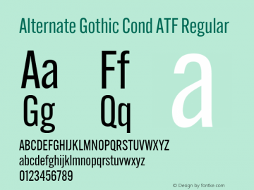 Alternate Gothic Cond ATF Version 1.002 Font Sample