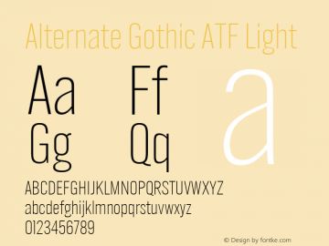 Alternate Gothic ATF Light Version 1.002图片样张