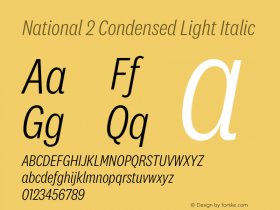 National2Condensed-LightItalic Version 0.001;0 Font Sample