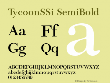 TycoonSSi SemiBold Macromedia Fontographer 4.1 8/13/95 Font Sample