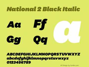 National 2 Black Italic Regular Version 0.001;PS 0.1;hotconv 1.0.72;makeotf.lib2.5.5900 DEVELOPMENT;0 Font Sample