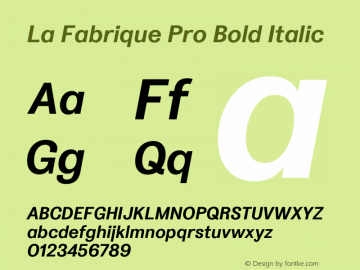 La Fabrique Pro Bold Italic Version 2.001; ttfautohint (v1.5)图片样张