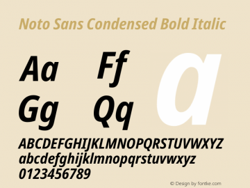 Noto Sans Condensed Bold Italic Version 2.000图片样张