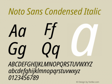 Noto Sans Condensed Italic Version 2.000 Font Sample