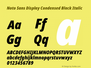 Noto Sans Display Condensed Black Italic Version 2.000图片样张