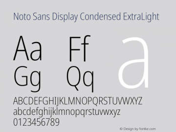 Noto Sans Display Condensed ExtraLight Version 2.000 Font Sample