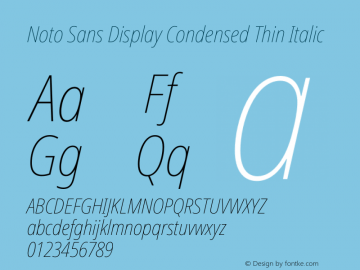 Noto Sans Display Condensed Thin Italic Version 2.000 Font Sample