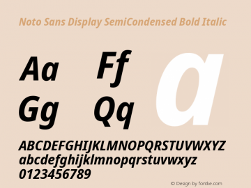 Noto Sans Display SemiCondensed Bold Italic Version 2.000 Font Sample