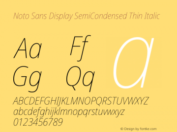 Noto Sans Display SemiCondensed Thin Italic Version 2.000图片样张