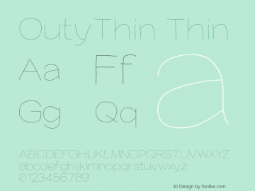 OutyThin Thin Version 001.000 Font Sample