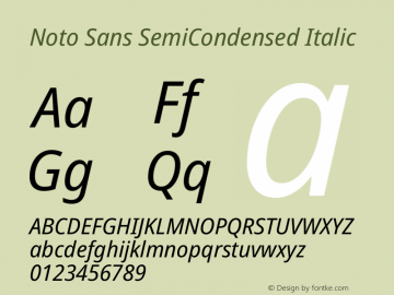 Noto Sans SemiCondensed Italic Version 2.000 Font Sample