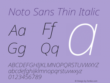 Noto Sans Thin Italic Version 2.000 Font Sample