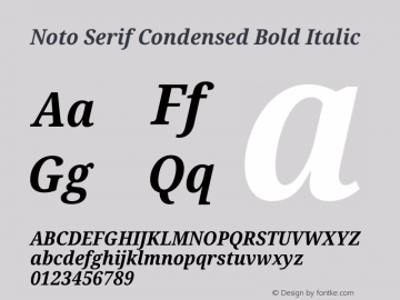 Noto Serif Condensed Bold Italic Version 2.000 Font Sample