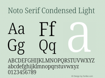 Noto Serif Condensed Light Version 2.000 Font Sample