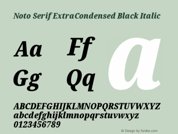 Noto Serif ExtraCondensed Black Italic Version 2.000 Font Sample