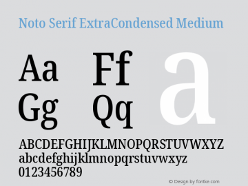 Noto Serif ExtraCondensed Medium Version 2.000 Font Sample