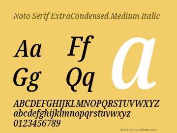 Noto Serif ExtraCondensed Medium Italic Version 2.000 Font Sample