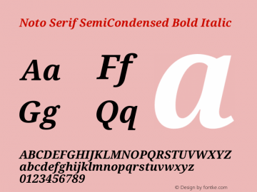 Noto Serif SemiCondensed Bold Italic Version 2.000 Font Sample