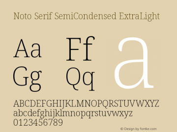 Noto Serif SemiCondensed ExtraLight Version 2.000 Font Sample