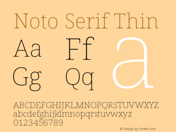 Noto Serif Thin Version 2.000 Font Sample