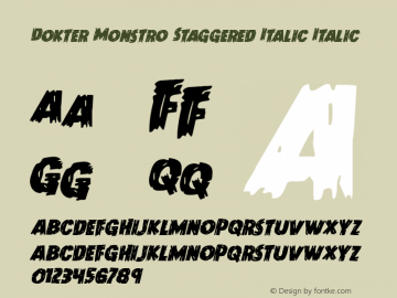 Dokter Monstro Staggered Italic Version 1.0; 2017图片样张